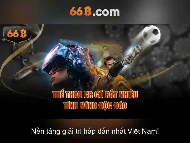 66b và hành trình khám phá
